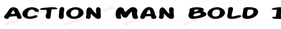 Action Man Bold Italic字体转换